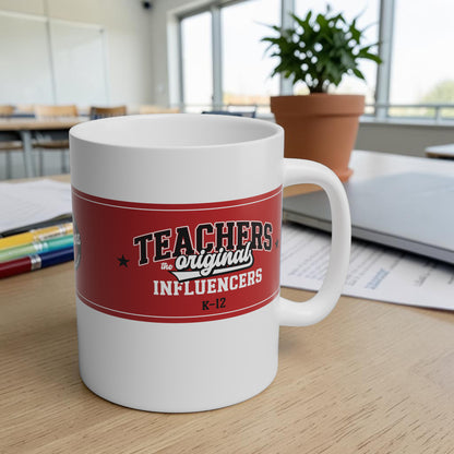 Teachers, the Original Influencers (4 colors)