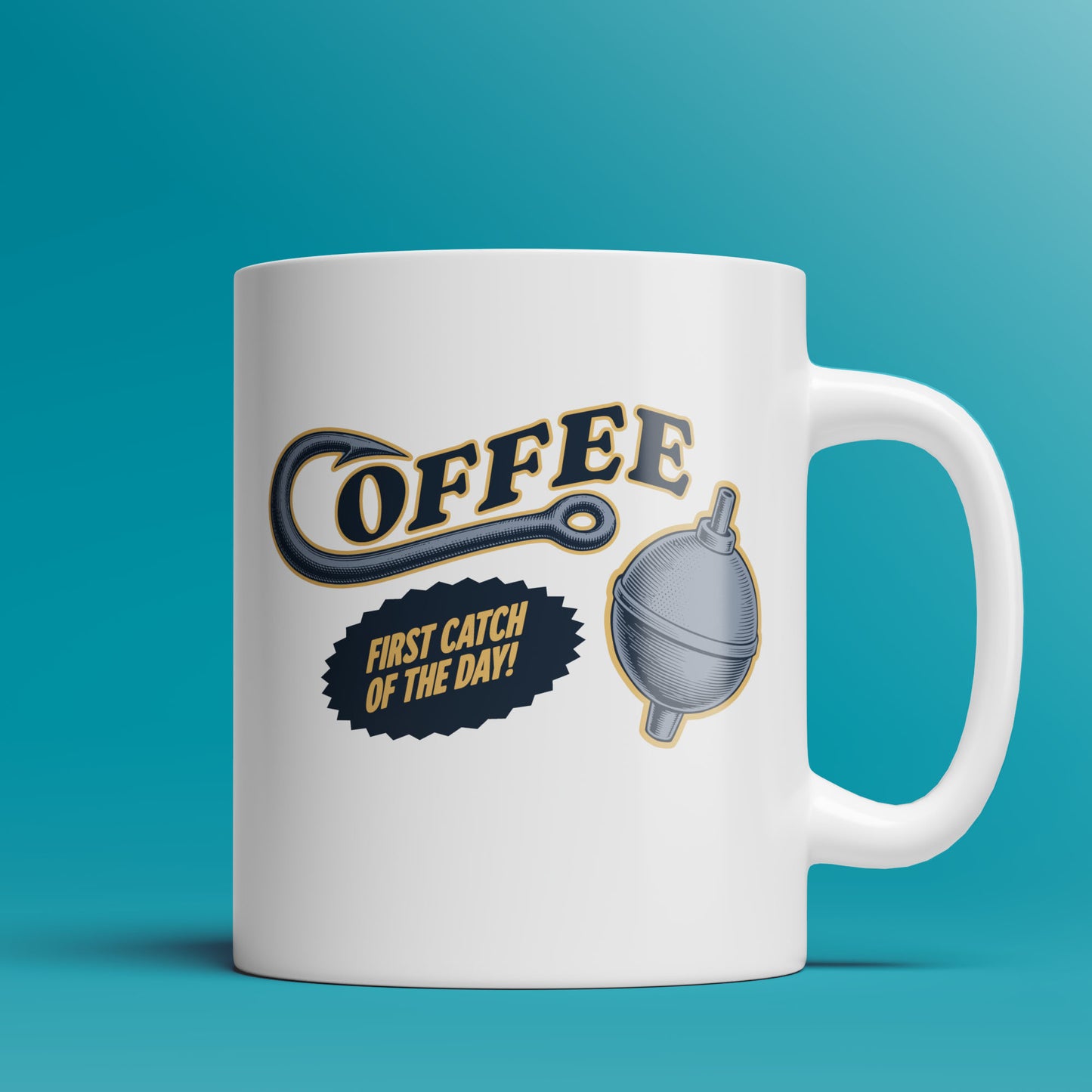 Coffee, First Catch of the Day -Fishing Mug - 11oz & 15oz Coffee Mug
