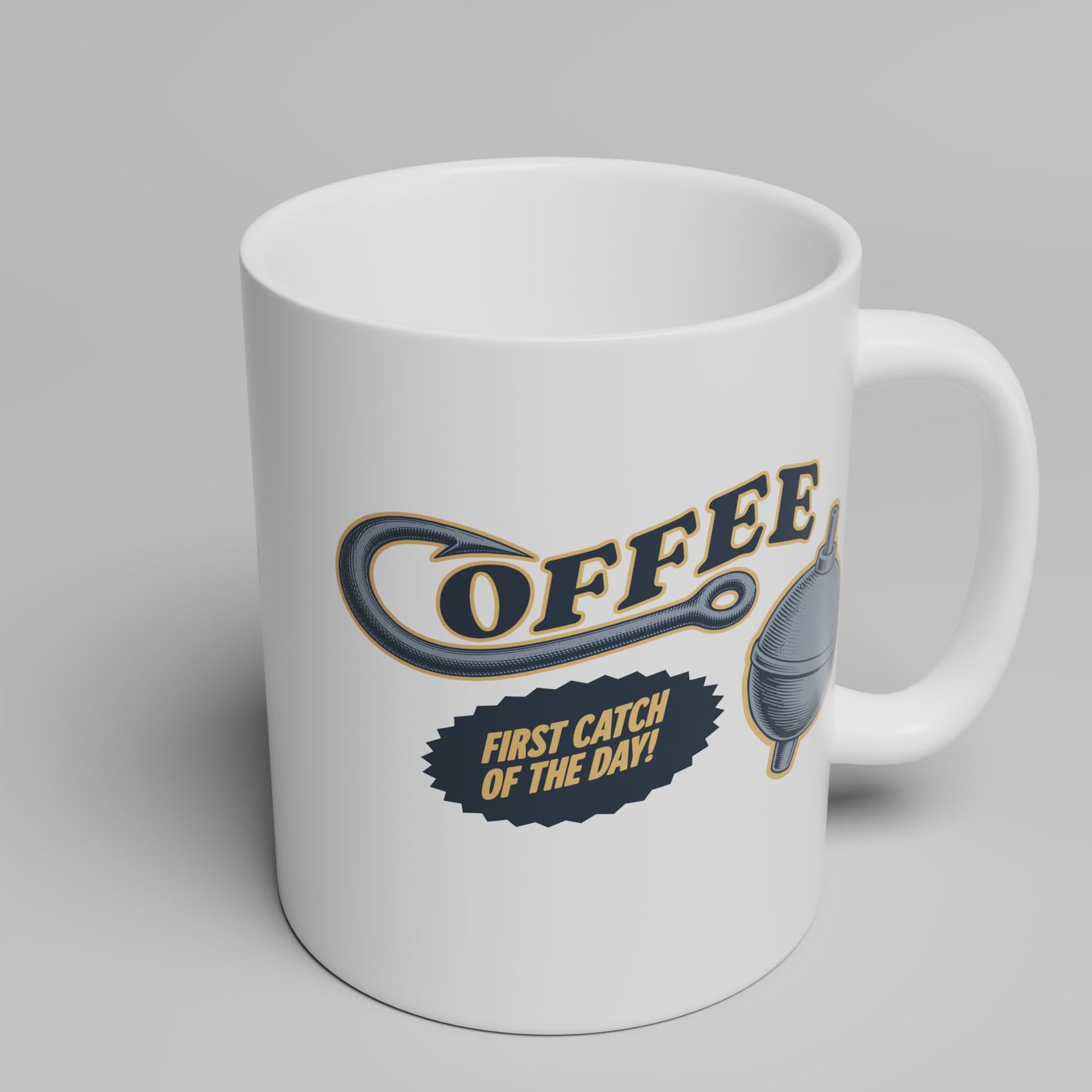 Coffee, First Catch of the Day -Fishing Mug - 11oz & 15oz Coffee Mug