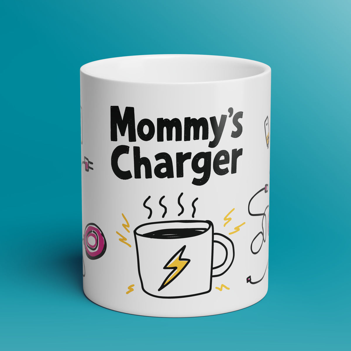 Mommy's Charger Mug