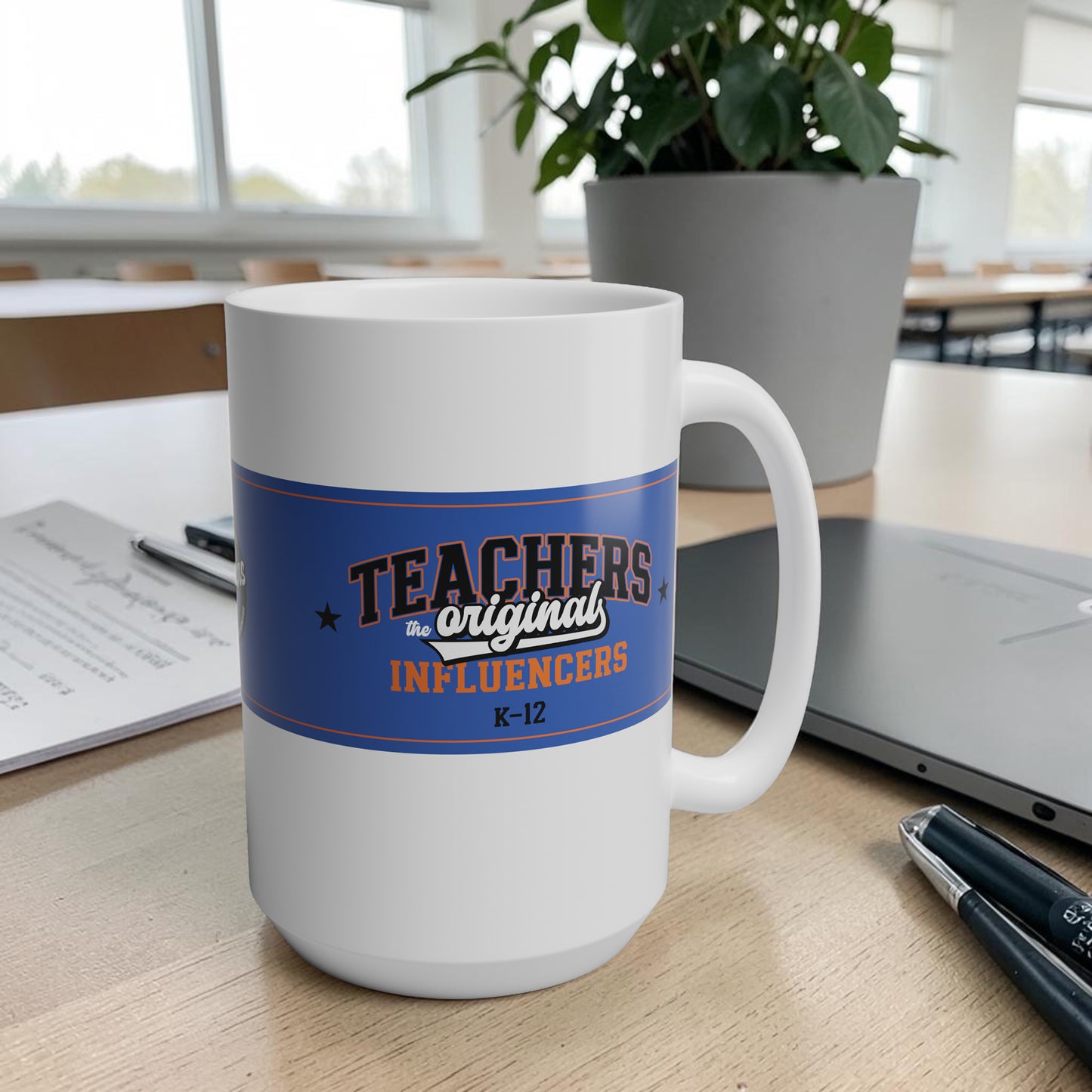 Teachers, the Original Influencers (4 colors)