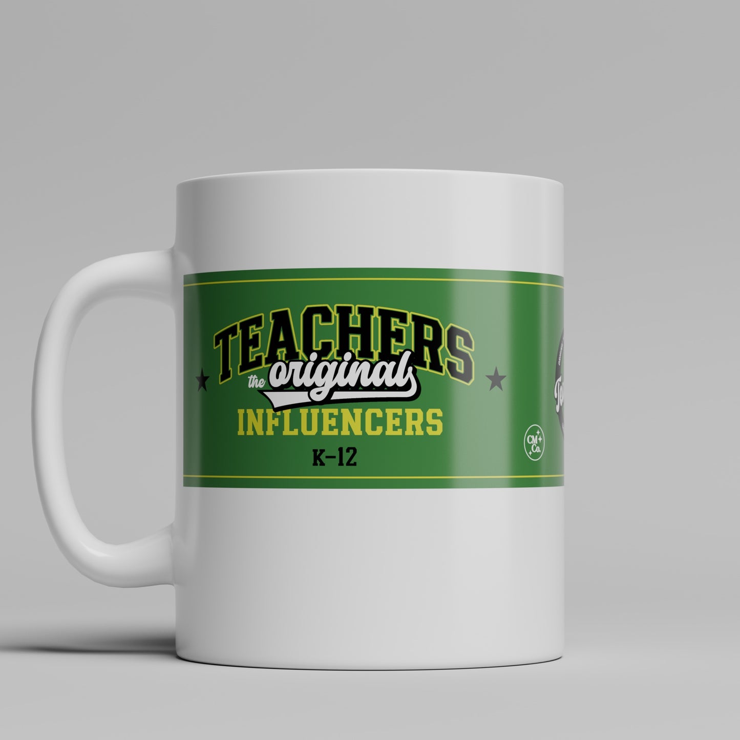Teachers, the Original Influencers (4 colors)