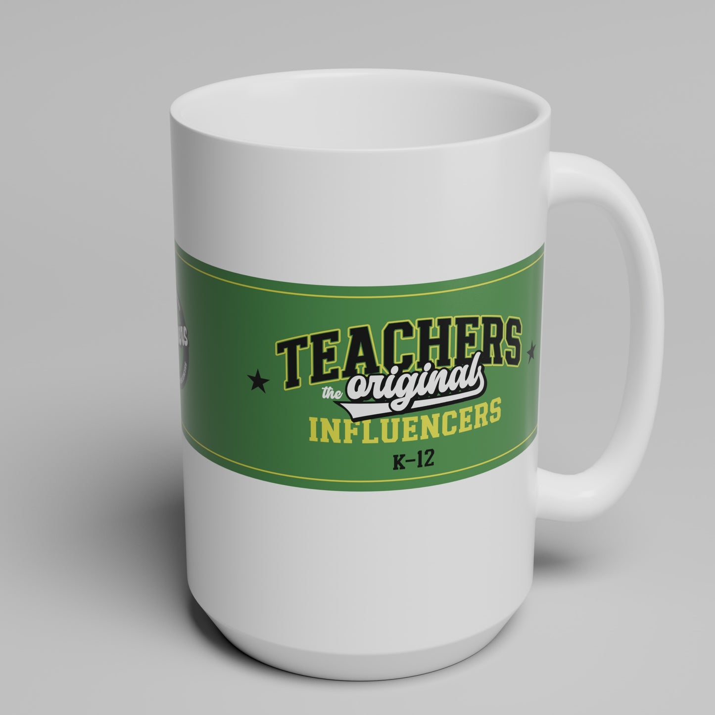 Teachers, the Original Influencers (4 colors)
